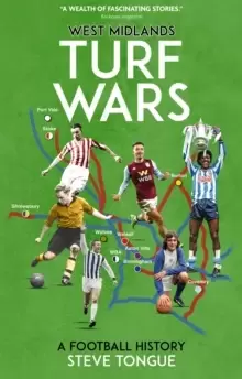 Image of West Midlands Turf Wars : A Football History