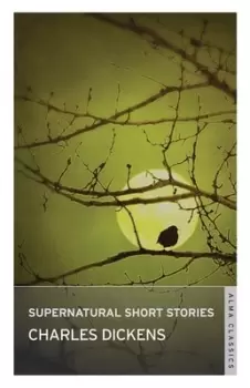 Image of Supernatural short stories by Charles Dickens