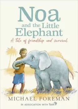Image of Noa and the little elephant - Michael Foreman - Paperback - Used