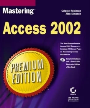 Image of Mastering Access 2002 by Celeste Robinson Paperback
