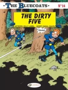 Image of The Bluecoats Vol. 14 : The Dirty 5