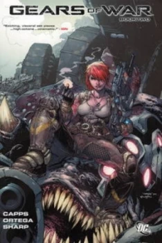 Image of Gears of War. Volume 2 by Joshua Ortega and Mike Capps and Liam Sharp Book