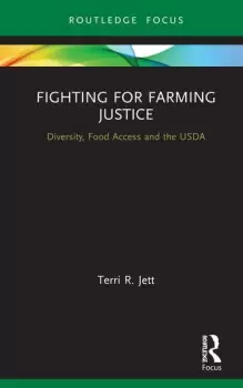 Image of Fighting for Farming JusticeDiversity Food Access and the USDA