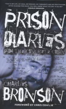 Image of Prison Diaries by Charles Bronson Hardback
