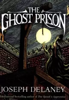 Image of The ghost prison - Joseph Delaney - Paperback - Used