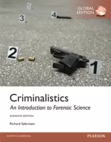 Image of Criminalistics: An Introduction to Forensic Science, Global Edition