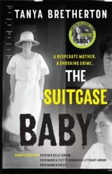 Image of The Suitcase Baby : The heartbreaking true story of a shocking crime in 1920s Sydney