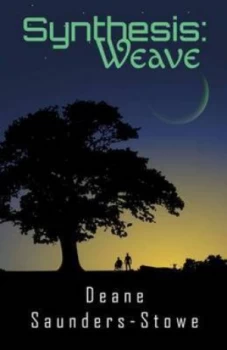 Image of Synthesis Weave by Deane Saunders-Stowe Paperback