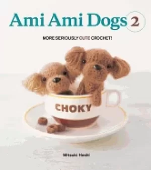 Image of ami ami dogs 2 more seriously cute crochet