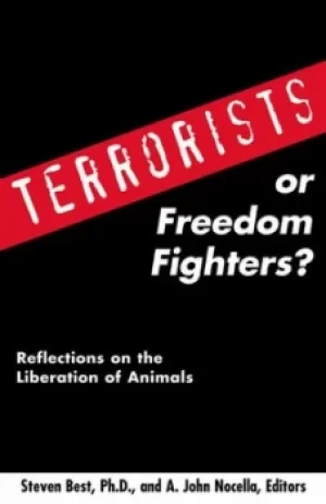 Image of Terrorists or freedom fighters? by Steven Best