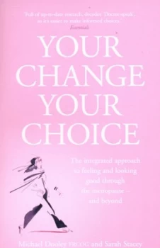Image of Your Change Your Choice by Sarah Stacey Paperback