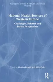 Image of National Health Services of Western Europe Challenges Reforms and Future Perspectives