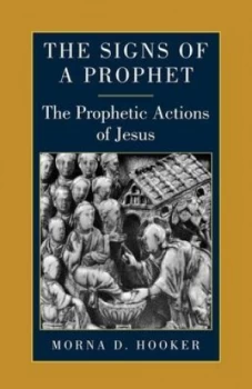 Image of The Signs of a Prophet by Morna Hooker Book