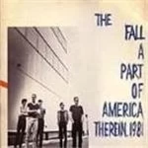 image of A Part of America Therein 1981 by The Fall CD Album