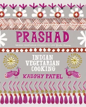 Image of Prashad by Kaushy Patel Hardback