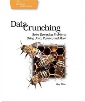 Image of Data Crunching by Greg Wilson Book