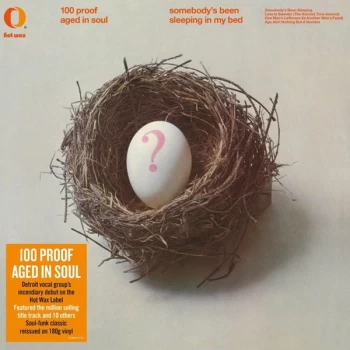 Image of 100 Proof Aged In Soul - Somebody's Been Sleeping In My Bed Vinyl