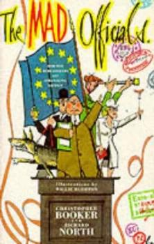 Image of The Mad Officials by Christopher Booker Paperback