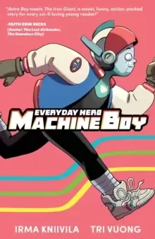 Image of Everyday Hero Machine Boy