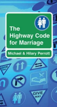 Image of The Highway Code for Marriage by Michael Perrott Paperback