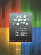 Image of creating the ultimate lean office a zero waste environment with process aut