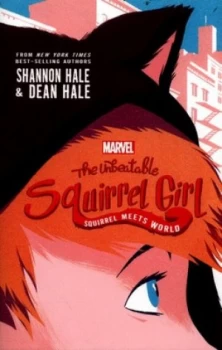 Image of Squirrel Meets World by Shannon Hale Book