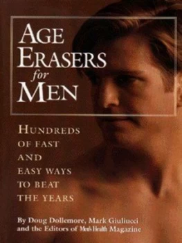 Image of Age Erasers For Him by Doug Dollemore and Mark Giuliucci and Mens Health Magazine Paperback