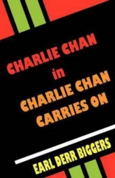 Image of Charlie Chan Carries on by Earl Derr Biggers Paperback