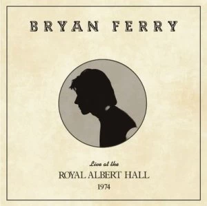 Image of Live at the Royal Albert Hall 1974 by Bryan Ferry CD Album