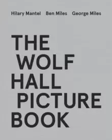 Image of The Wolf Hall Picture Book