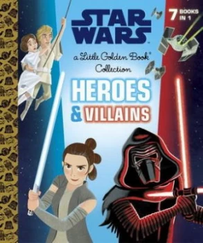 Image of Heroes and Villains Little Golden Book Collection star Wars by Golden Books and Golden Books Hardback