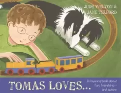 Image of tomas loves a rhyming book about fun friendship and autism