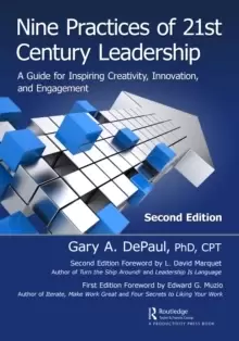 Image of Nine Practices of 21st Century Leadership : A Guide for Inspiring Creativity, Innovation, and Engagement