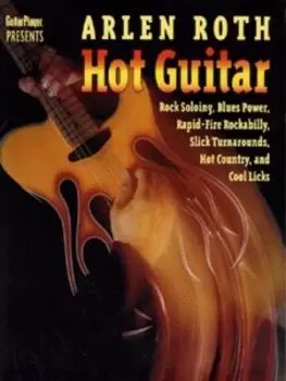 Image of Hot guitar by Arlen Roth