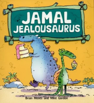 Image of Jamal Jealousaurus by Brian Moses Paperback