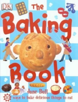 Image of The Baking Book by Jane Bull Hardback