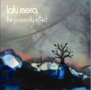 Image of The Proximity Effect by Laki Mera CD Album