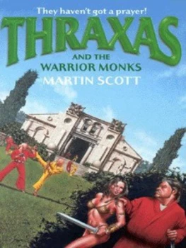 Image of Thraxas and the Warrior Monks by Martin Scott Book