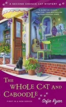 Image of The Whole Cat and Caboodle by Sofie Ryan Book