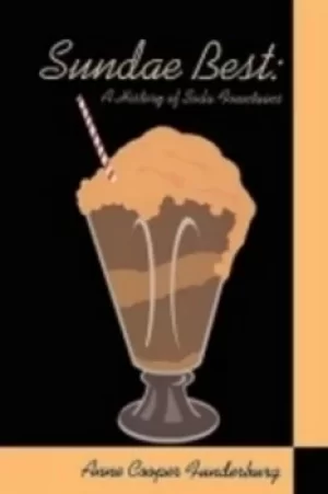 Image of Sundae Best by Anne Cooper Funderburg