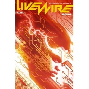 Image of Livewire Volume 1: Fugitive