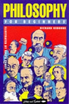 Image of Philosophy for Beginners by Richard Osborne and Ralph Edney Paperback