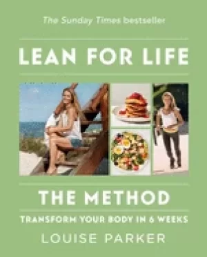 Image of louise parker method lean for life transform your body in 6 weeks