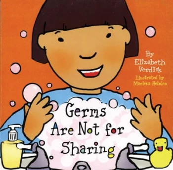 Image of Germs Are Not for Sharing by Elizabeth Verdick and Marieka Heinlen Hardback