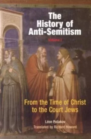 Image of The history of anti-semitism by Lon Poliakov