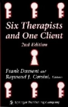 Image of Six Therapists and One Client by Frank Dumont Hardback