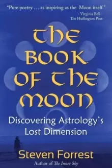 Image of Book of the Moon : Discovering Astrology's Lost Dimension