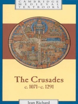 Image of The Crusades C.1071-C.1291 by Jean Richard Paperback