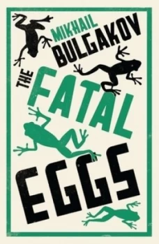Image of The Fatal Eggs by Mikhail Bulgakov Paperback