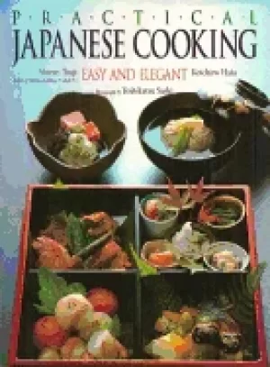Image of practical japanese cooking easy and elegant